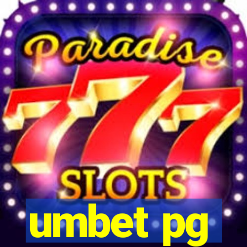 umbet pg